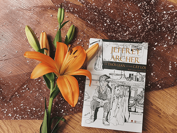 Review Chỉ Thời Gian Có Thể Cất Lời - Jeffrey Archer