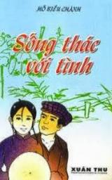 Sống thác với tình