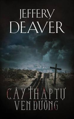 Cây Thập Tự Ven Đường