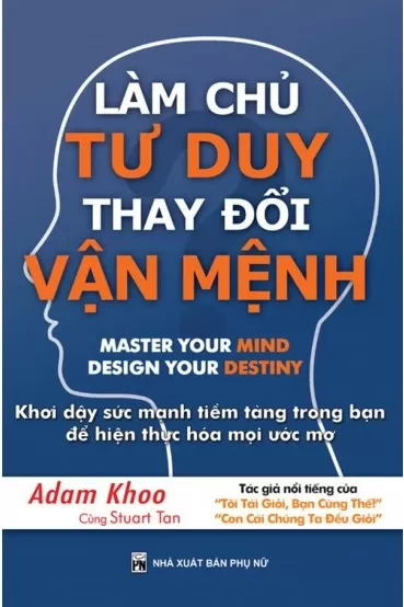 Làm Chủ Tư Duy Thay Đổi Vận Mệnh – Sách nói miễn phí