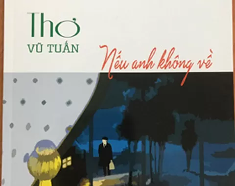 “NẾU ANH KHÔNG VỀ”
